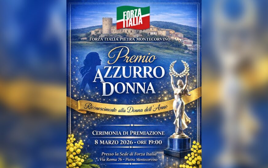 Forza Italia di Pietramontecorvino presenta la prima edizione di “Azzurro Donna”